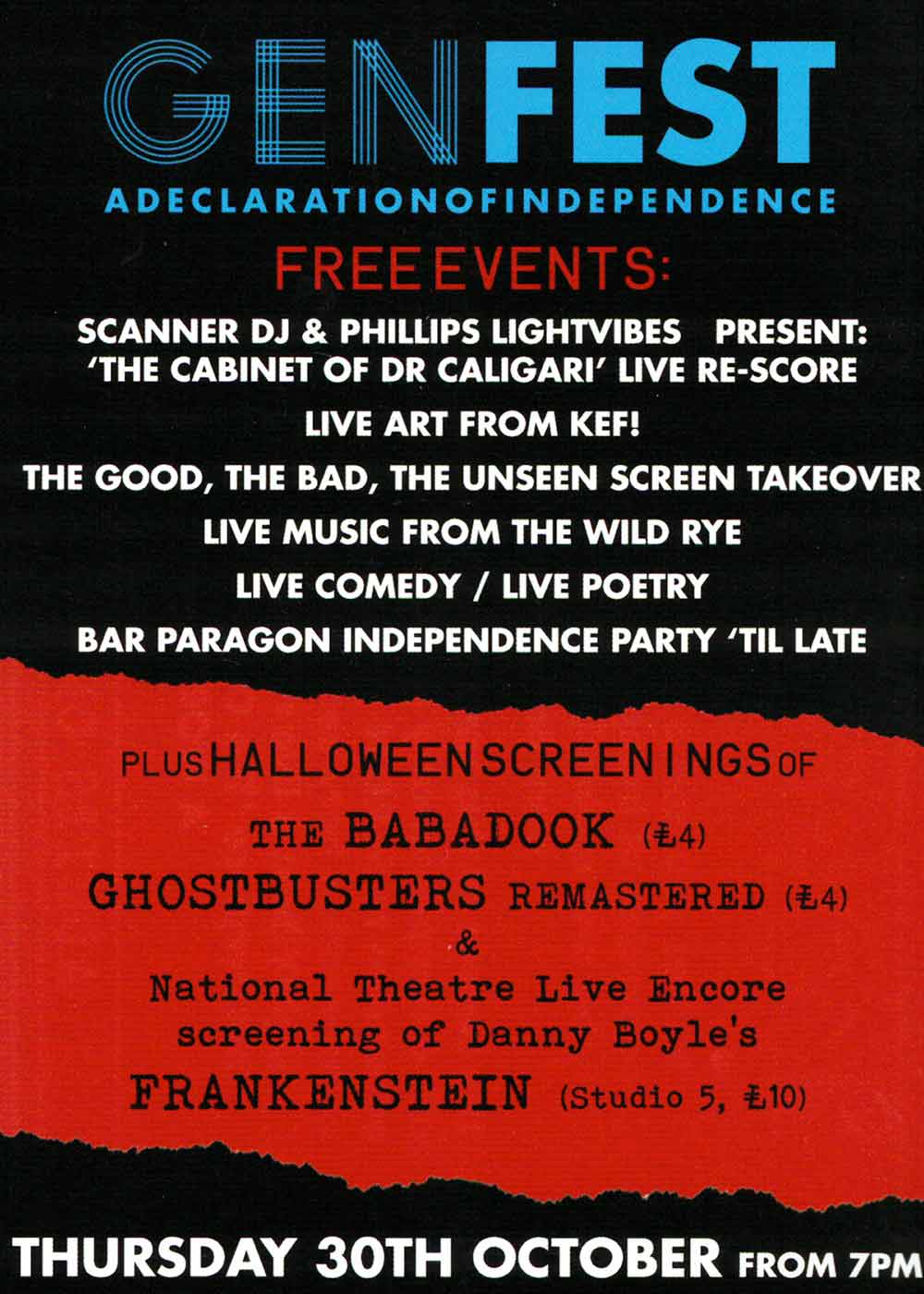 Flyer for Genfest (a declaration of independence) on Thursday 30 October featuring Halloween screenings of The Babadook, Ghostbusters, Frankenstein and The Cabinet of Caligari with a live re-score by Scanner and Live art from KEF!