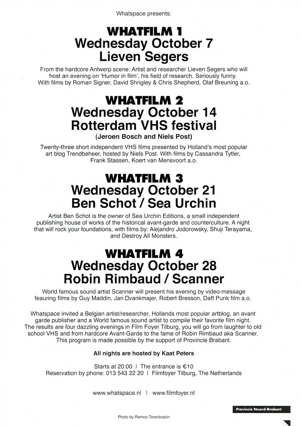 Back of the Whatfilm flyer announcing four different film nights curated by different guests: Lieven Segers, Jeroen Bosch and Niels Post, Ben Schot, Robin Rimbaud.